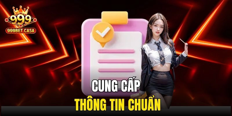 Cung cấp thông tin chuẩn